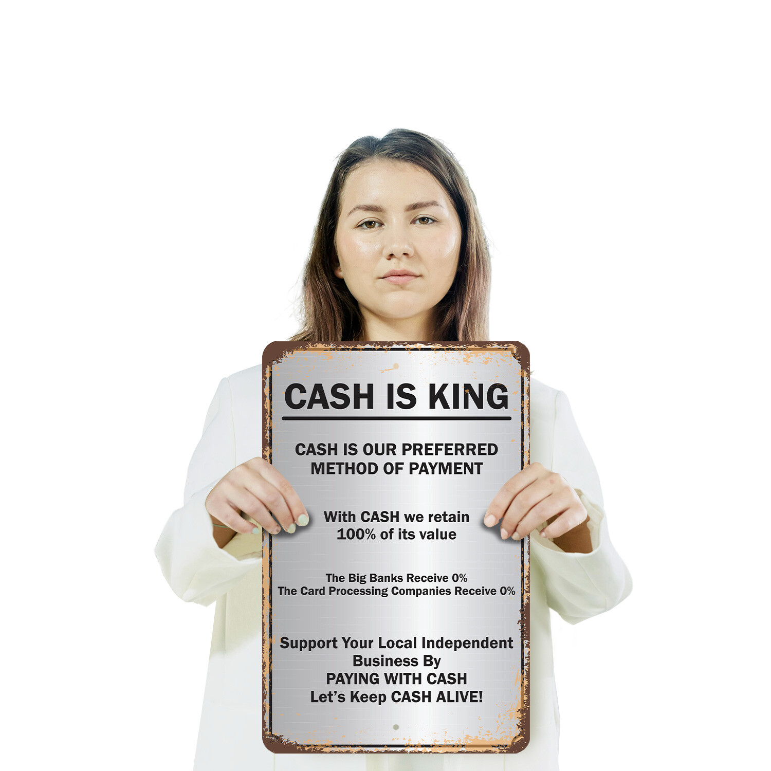 Cash Is King Preferred Method of Payment Novelty Sign Fun Gift Weatherproof