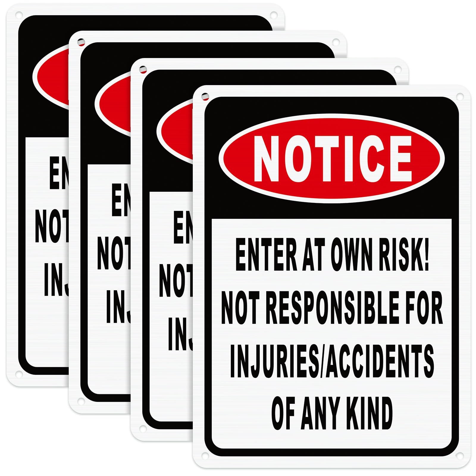 4 Pcs Notice Enter at Own Risk Sign 10” x 7″ Reflective Aluminum Not Respons…
