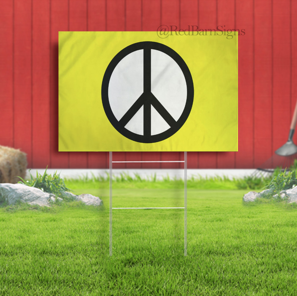Yellow Peace Yard Sign Peace Yard Sign Protest Rally