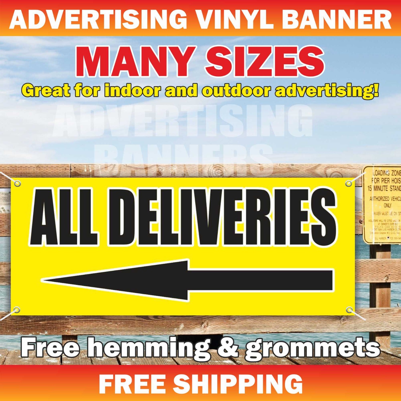 ALL DELIVERIES Advertising Banner Vinyl Mesh Sign directs arrows all shipments