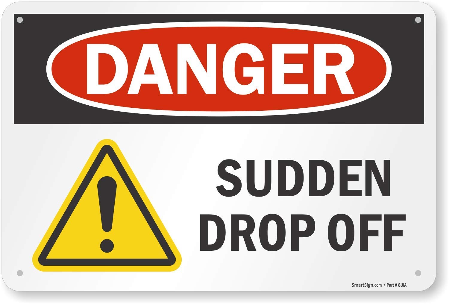 Danger Sudden Drop Off Sign 12×18 Inch Aluminum Safety Warning Metal Notice
