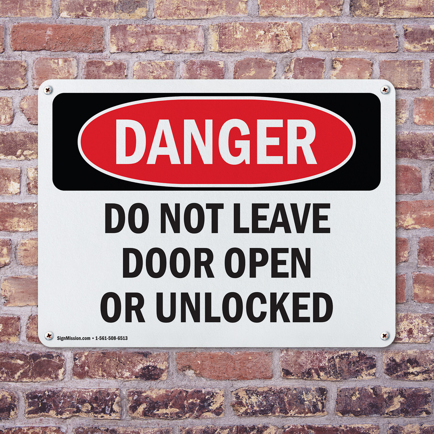(2 Pack) Do Not Leave Door Open Or Unlocked OSHA Danger Sign Decal Metal Plastic