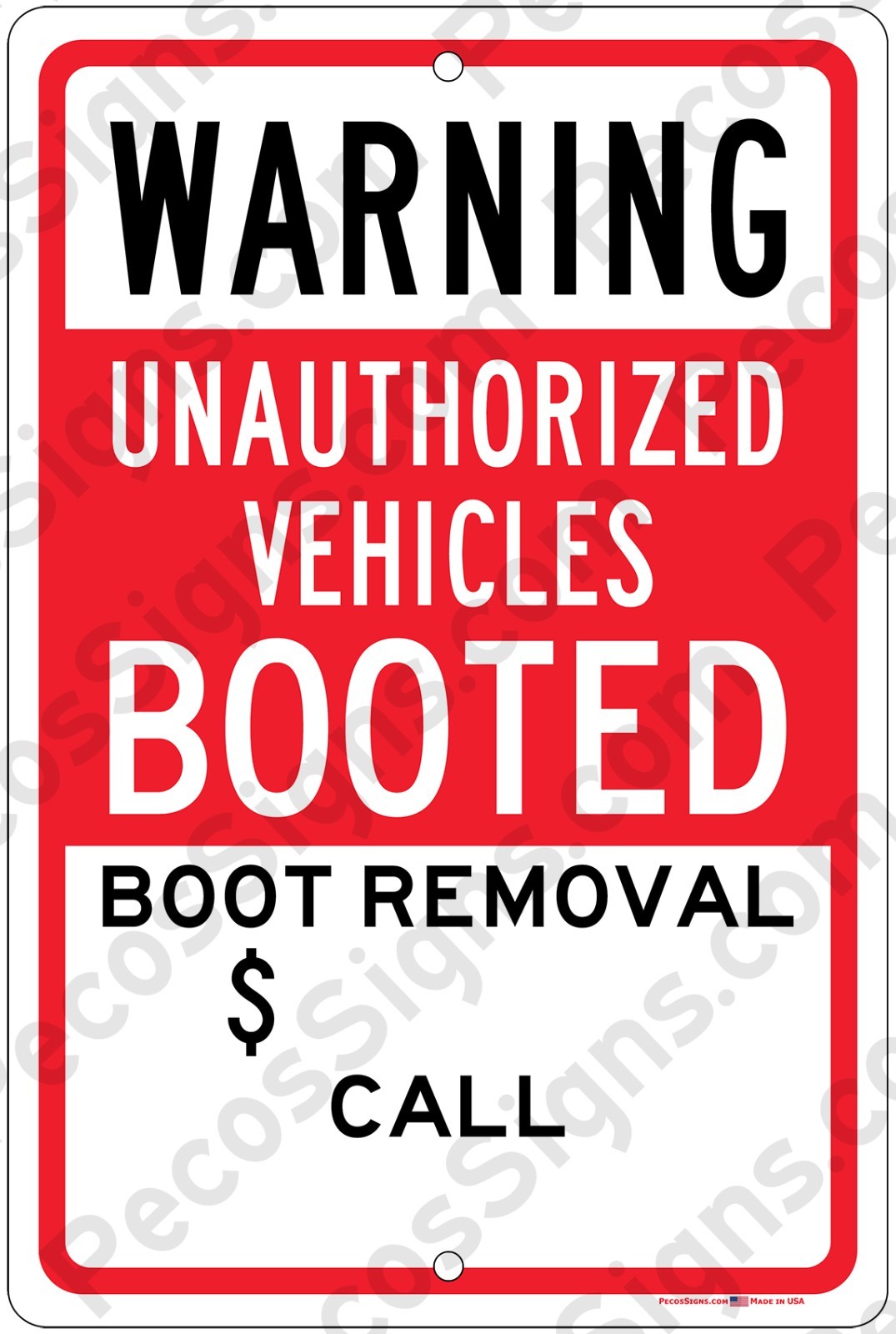 Warning Unauthorized Vehicles Booted 8″x12″ Aluminum Sign Made in USA UV Protctd