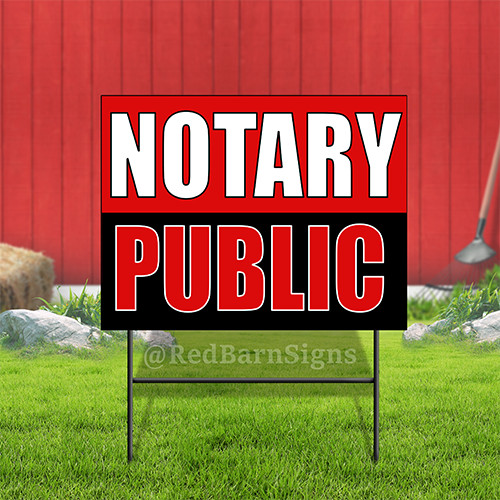 Notary Public Coroplast Sign Plastic Indoor Outdoor Yard Sign