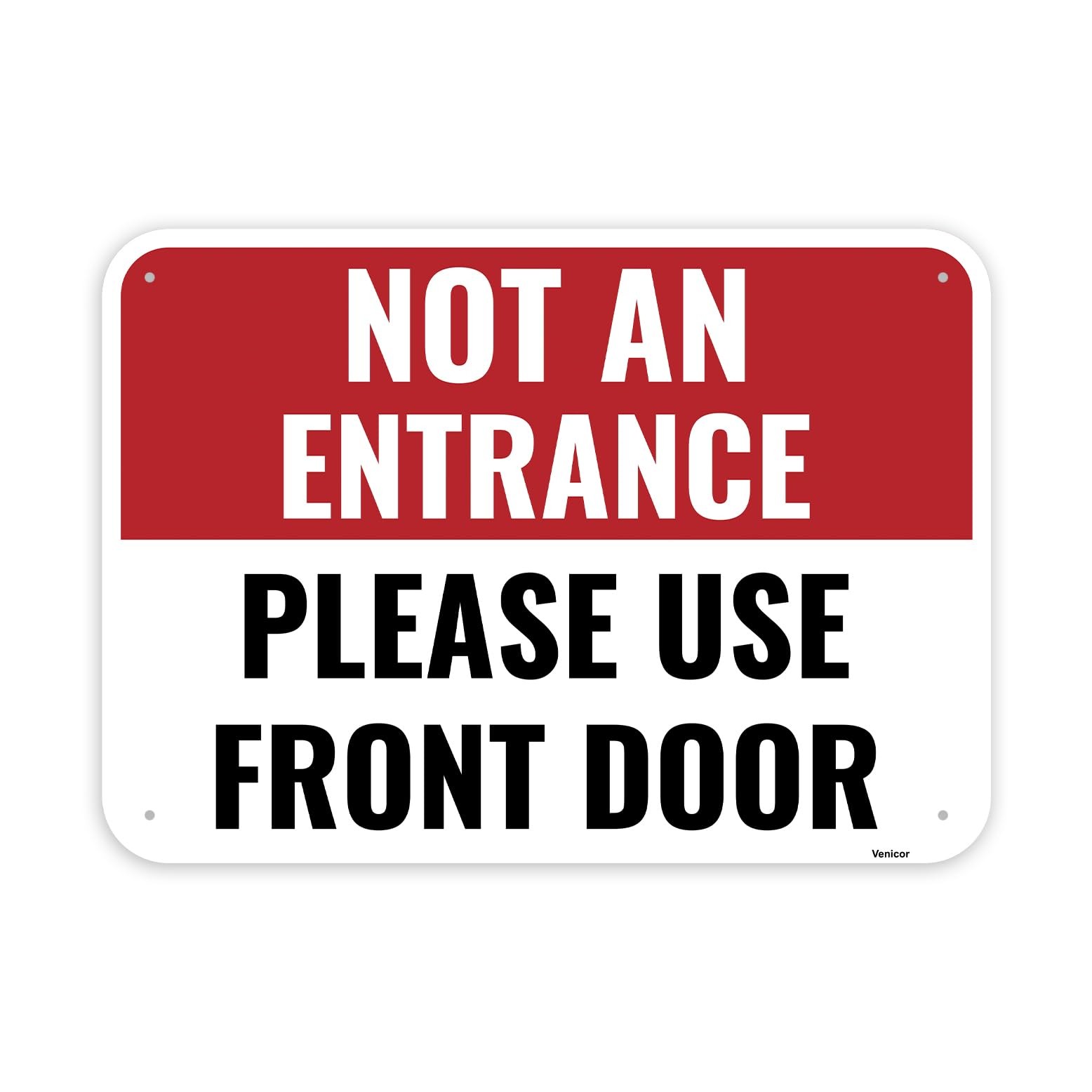 1PC Not An Entrance Please Use Front Door Sign 14×10 Inch Aluminum, Business