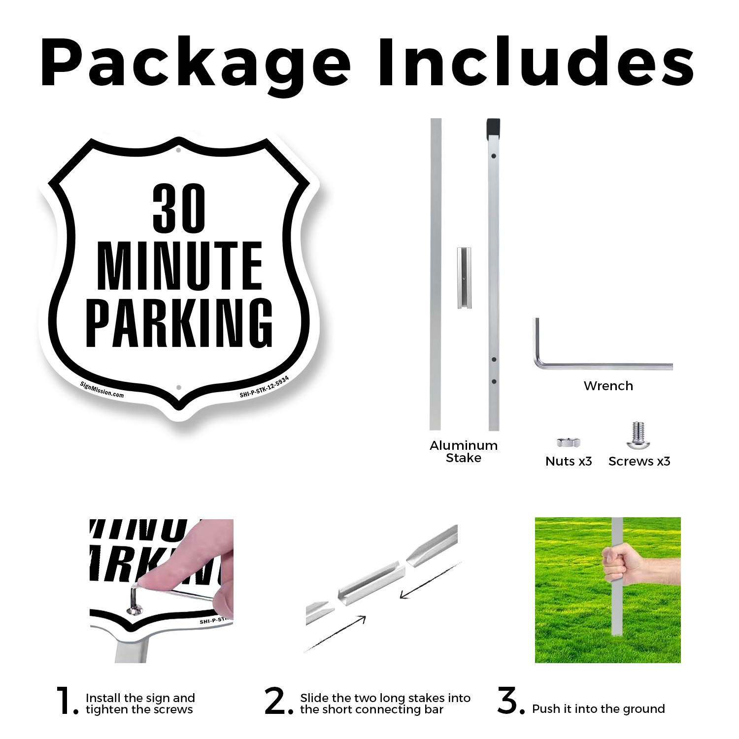 30 Minute Parking Shield Shaped Sign With Stake Crafted in the USA