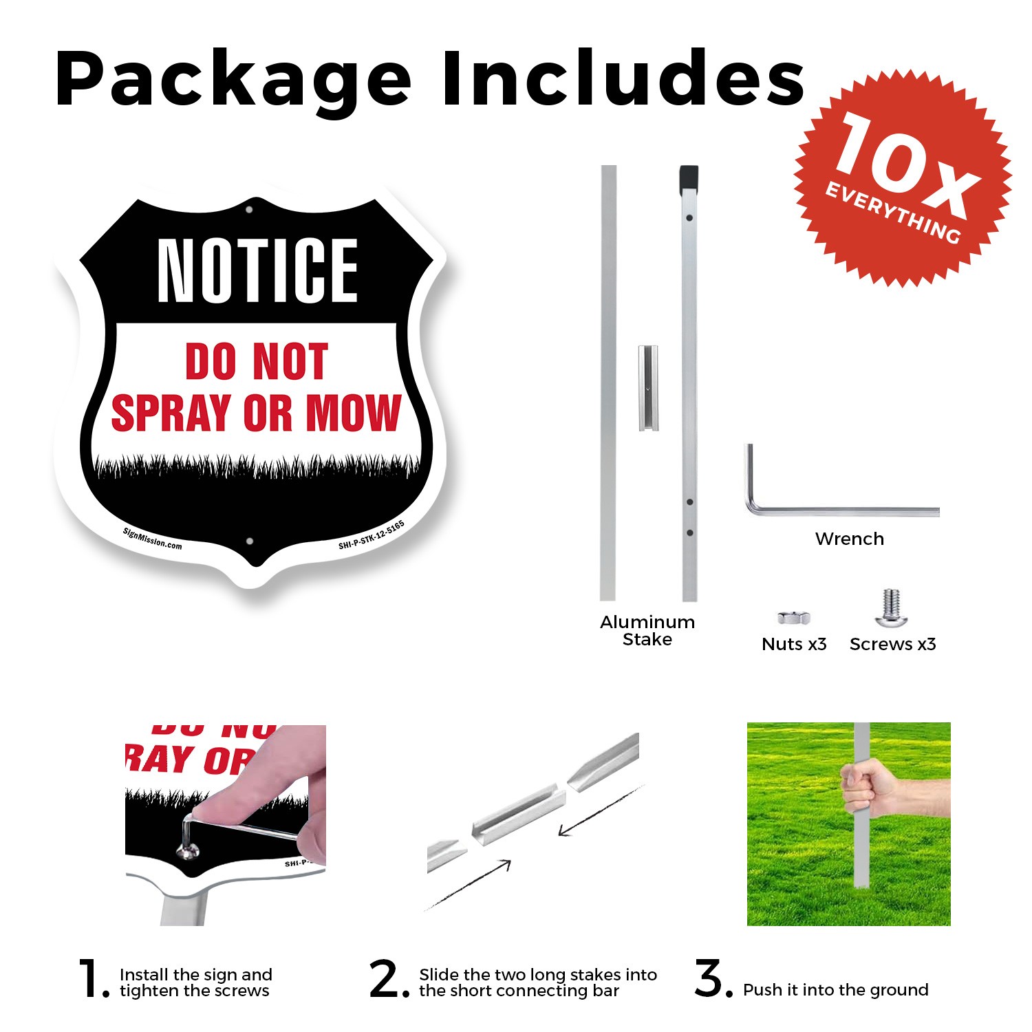 Warning Do Not Spray Or Mow Shield Shaped Sign With Stake Made in the USA