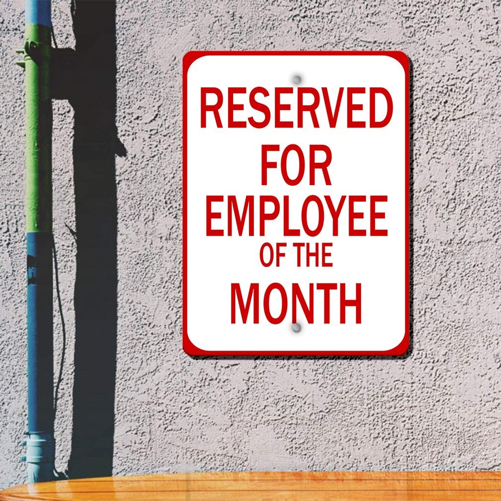 Reserved For Employee Of The Month Aluminum Metal Vertical Sign 12×18 Inch