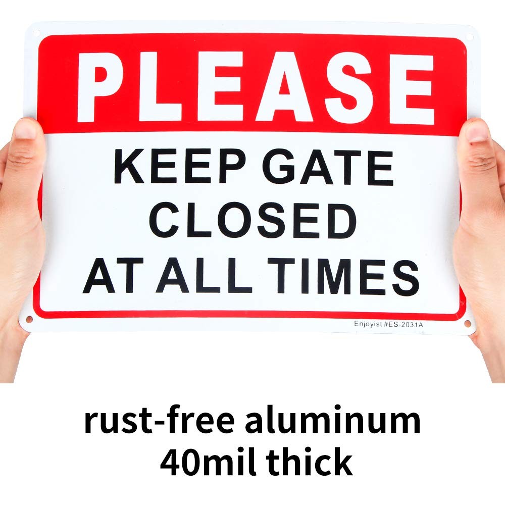 2-Pack Please Keep Gate Closed at All Times Sign 10″X 7″ .04″ Aluminum Reflectiv