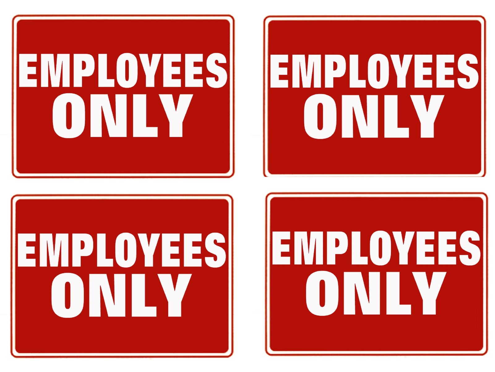 4 EMPLOYEES ONLY Flexible Heavy Plastic Sheet 9″x12″ – 4 Sign