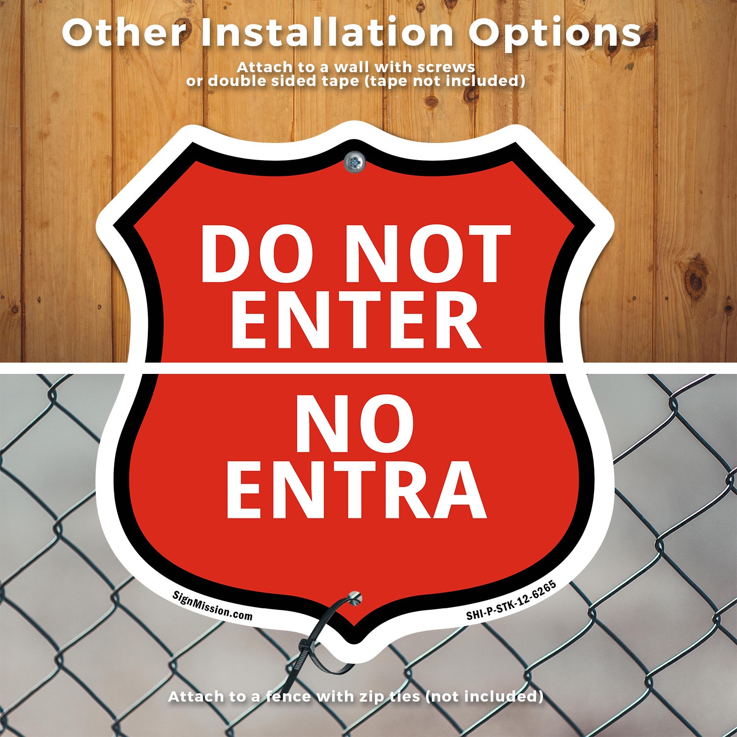 Do Not Enter Bilingual English / Spanish Shield Shaped Sign With Stake