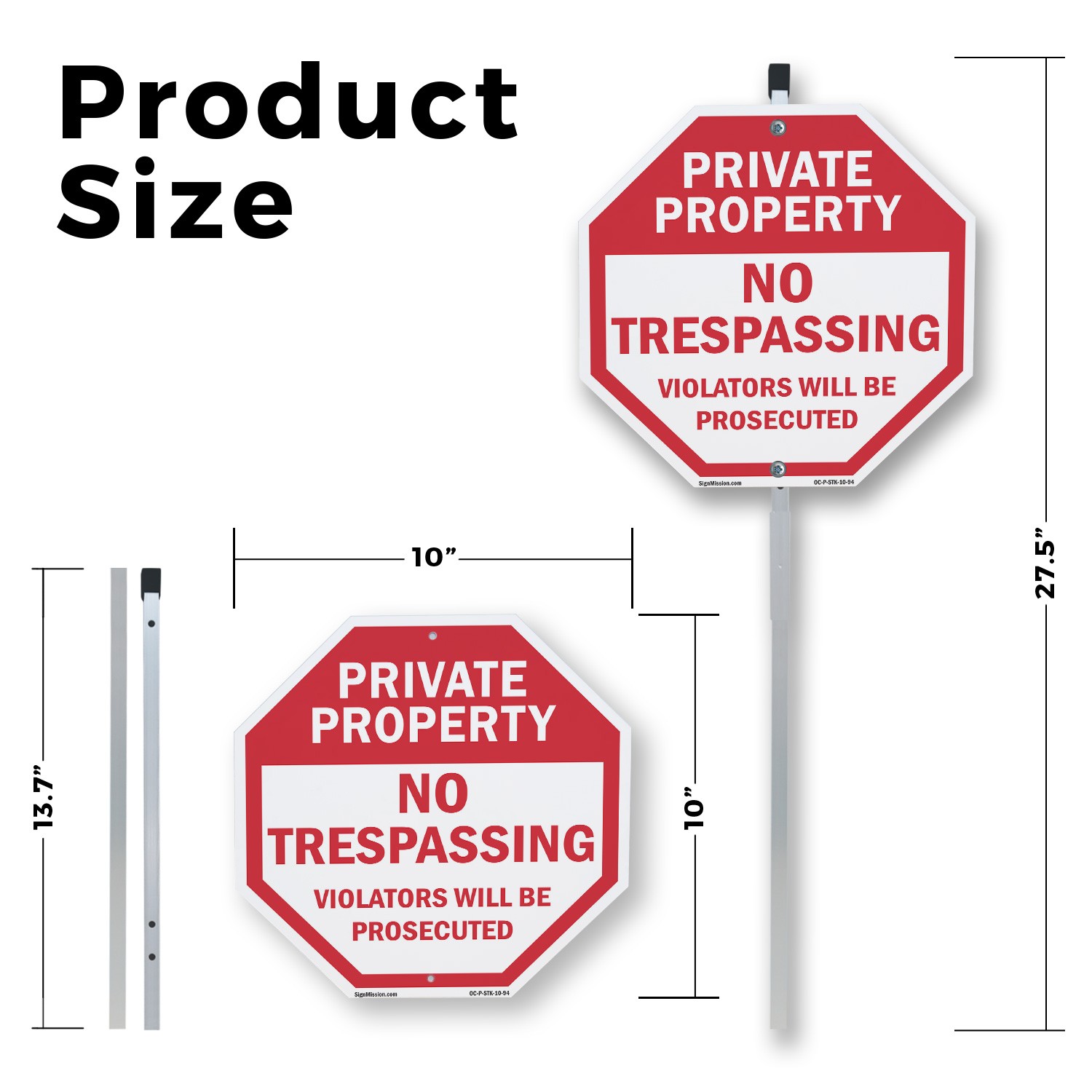 Private Property No Trespassing V Octagon Sign With Stake Weather Resistant