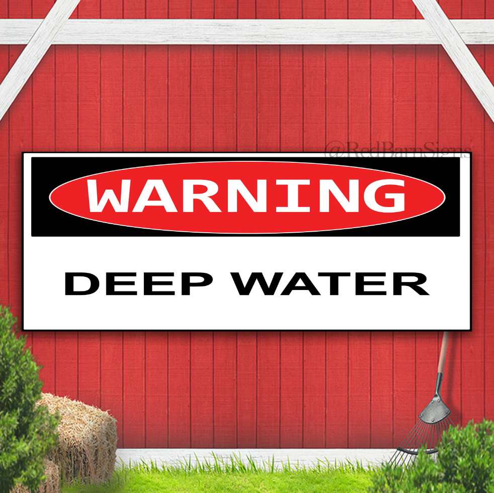 WARNING DEEP WATER Indoor Outdoor Banner Sign with grommets