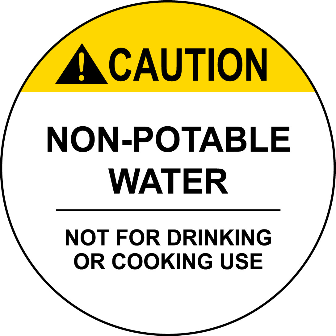 CAUTION NON-POTABLE WATER NOT FOR DRINKING OR | Adhesive Vinyl Sign Decal
