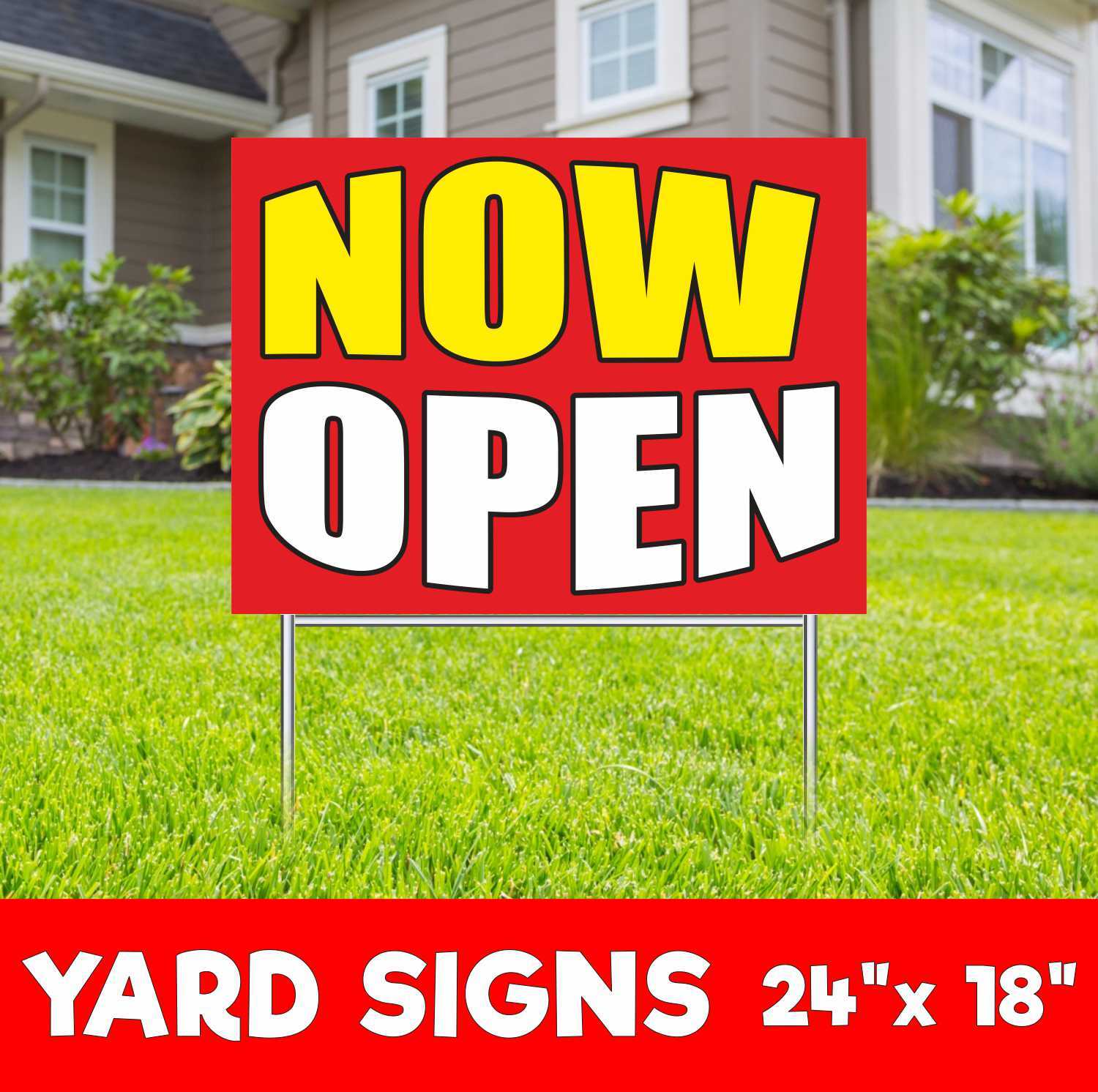NOW OPEN Yard Sign Corrugate Plastic with H-Stakes Store Grand Opening Lawn Sign