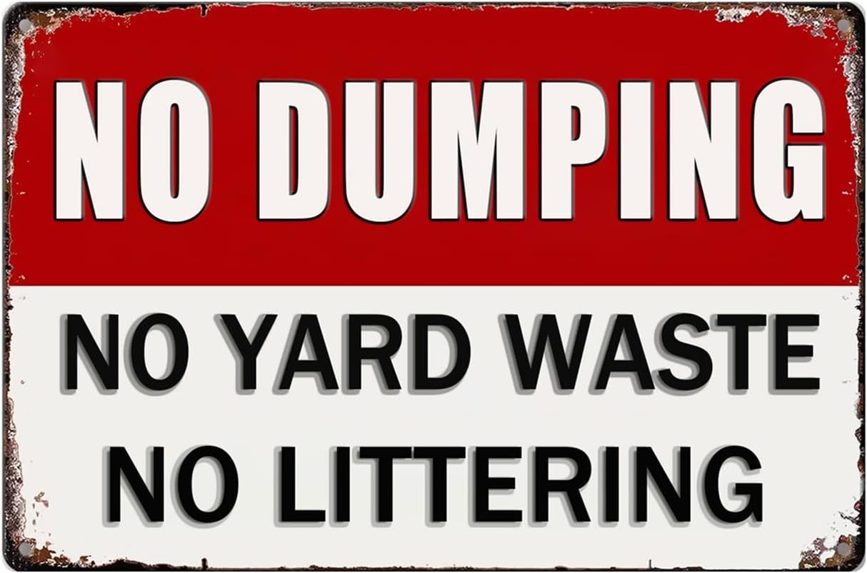 No Dumping Signs Private Property No Dumping No Yard Waste No Littering Tin S…