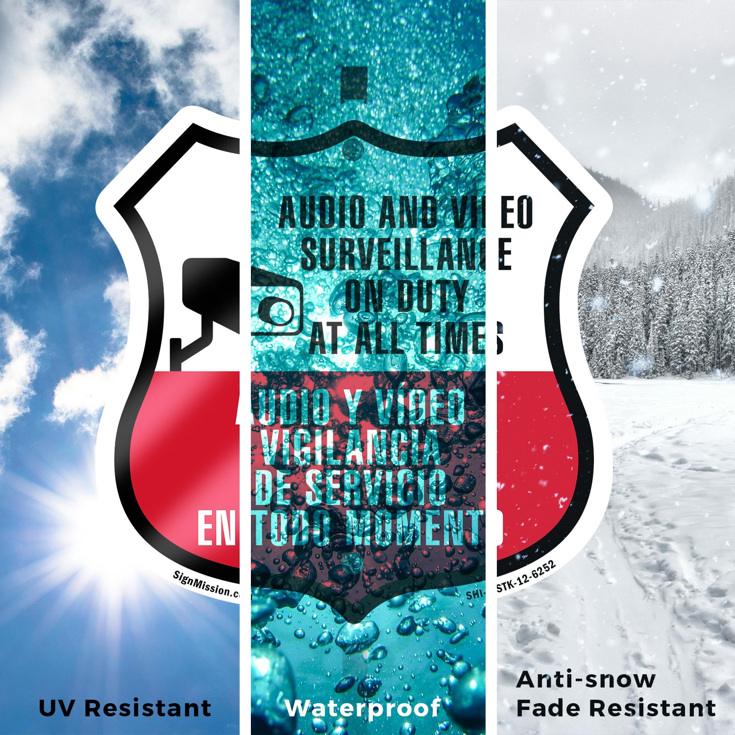 Audio & Video Surveillance On Duty At All Bilingual Span Shield Sign With Stake