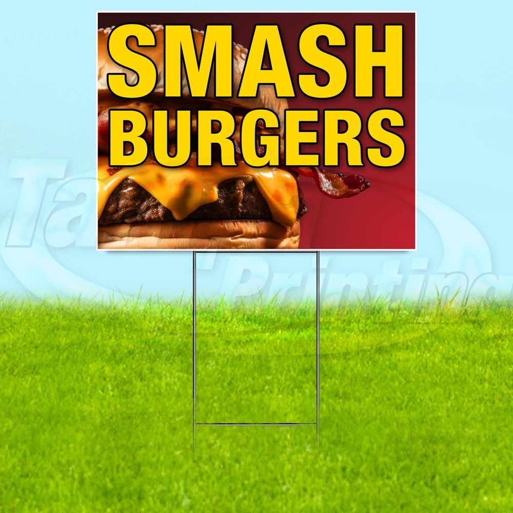 SMASH BURGERS 18×24 Yard Sign Food Plastic Corrugated WITH STAKE USA YS07994