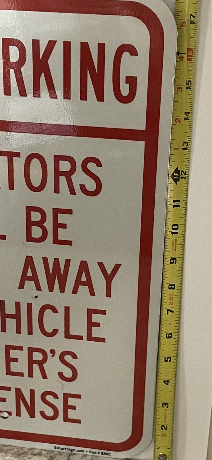 SmartSign 12”x18” NO PARKING Sign Violators Will Be Towed B80C **NEW**