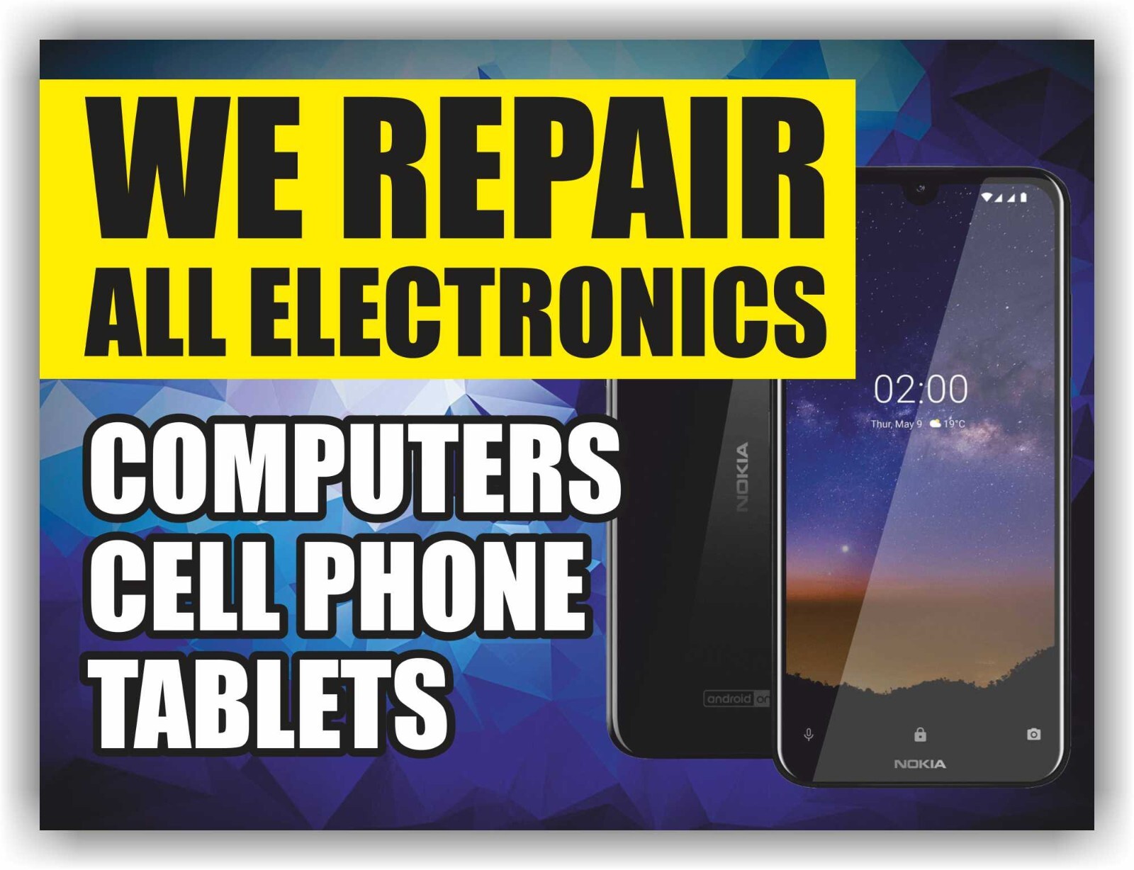 REPAIR ELECTRONICS COMPUTER CELL PHONE Yard Sign Corrugate Plastic with H-Stakes