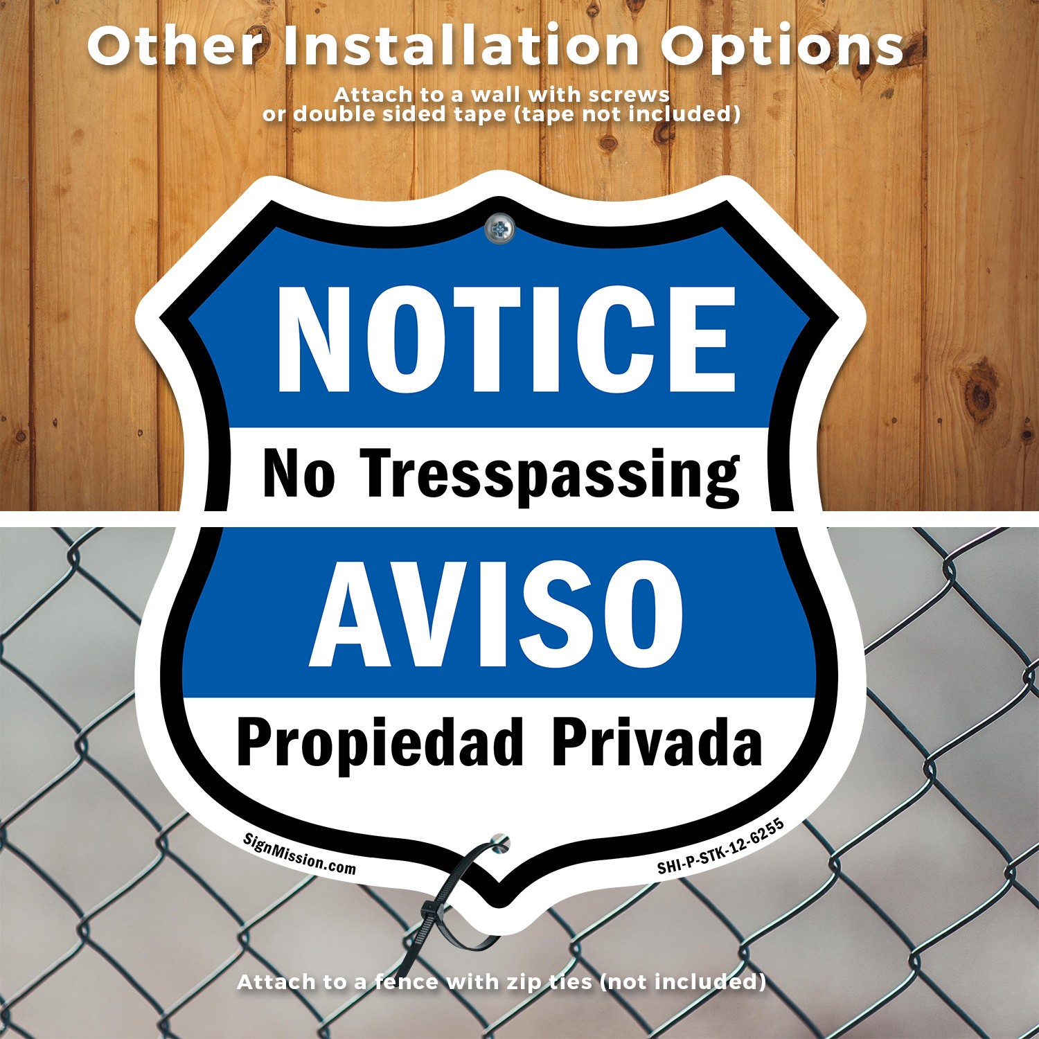Notice No Trespassing Bilingual English / Spanish Shield Shaped Sign With Stake