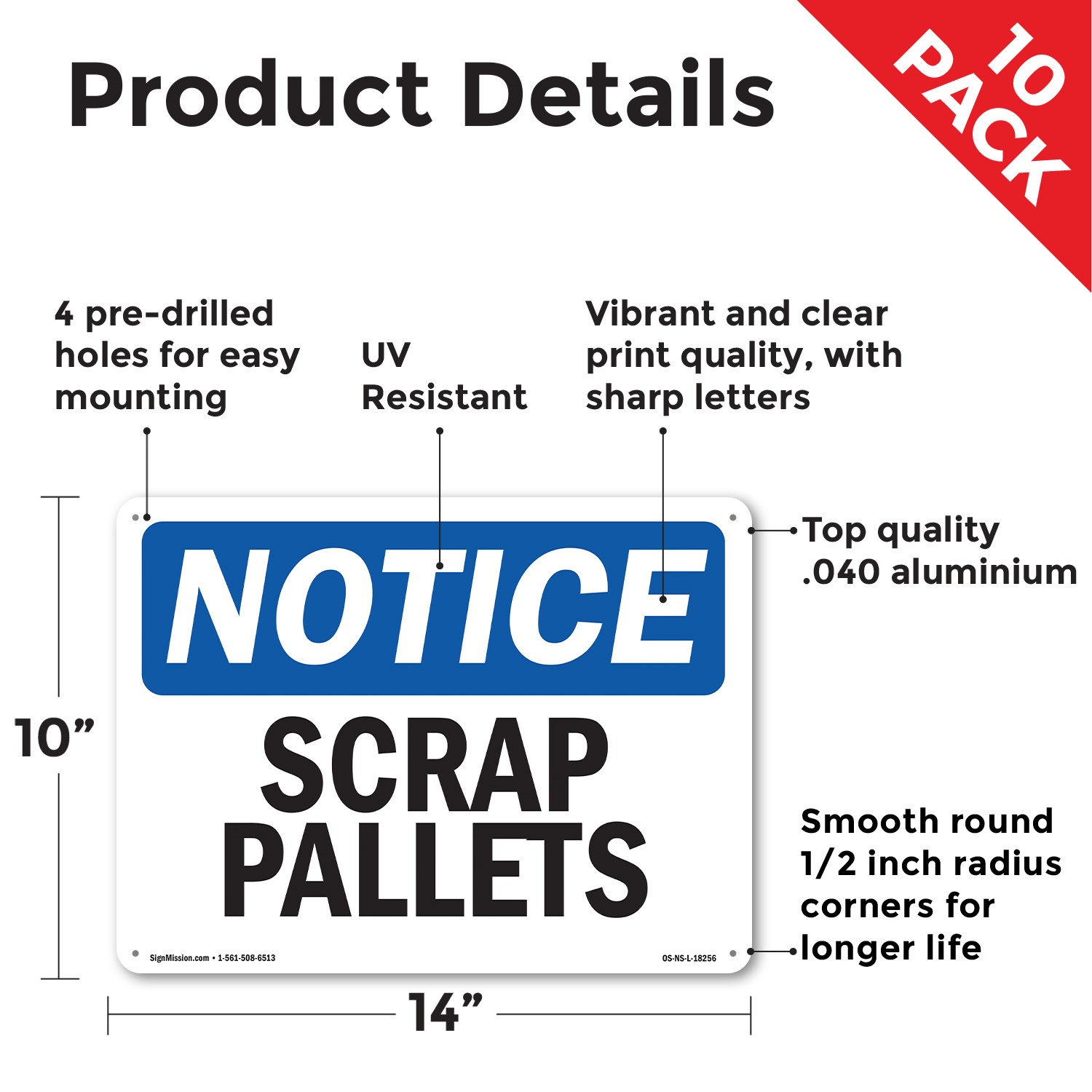 Scrap Pallets OSHA Notice Sign Metal, Plastic, Or Decal – 5 or 10 Pack