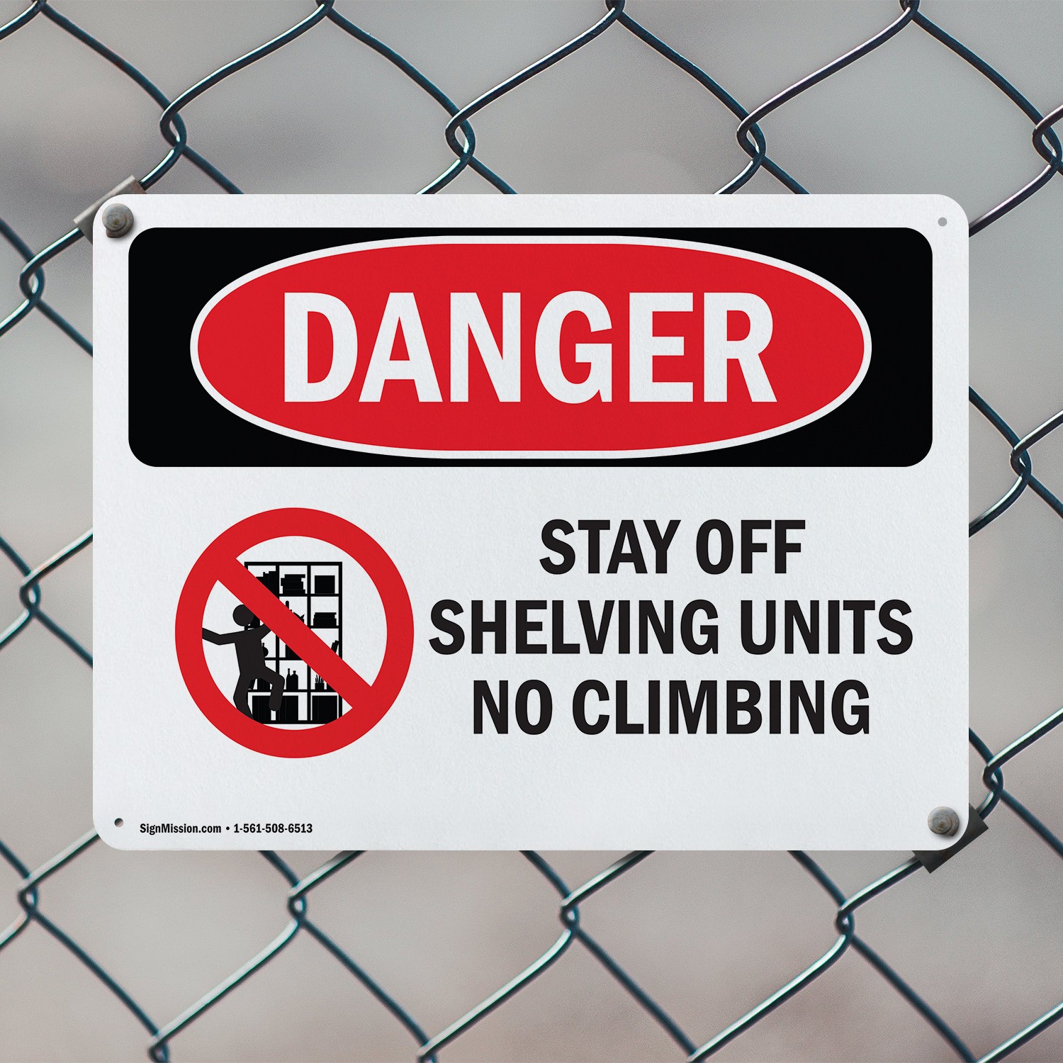 (2 Pack) Stay Off Shelving Units No Climbing OSHA Danger Sign Decal Metal