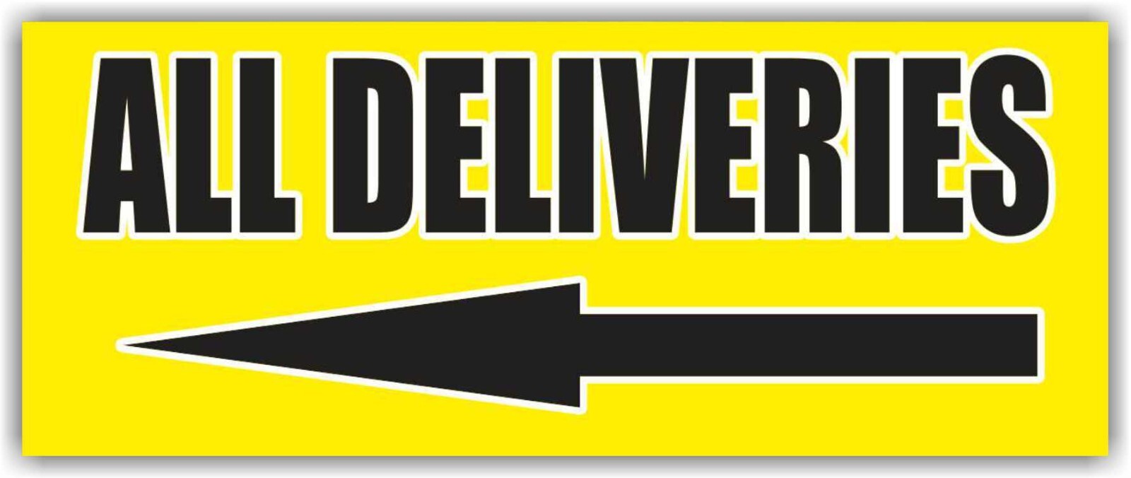 ALL DELIVERIES Advertising Banner Vinyl Mesh Sign directs arrows all shipments