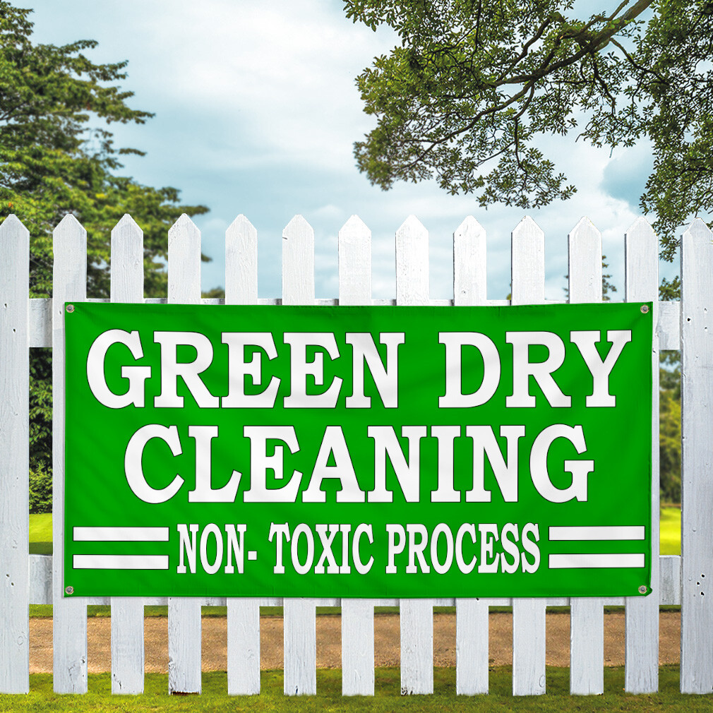 Vinyl Banner Multiple Sizes Green Dry Cleaning Non-Toxic Process Business
