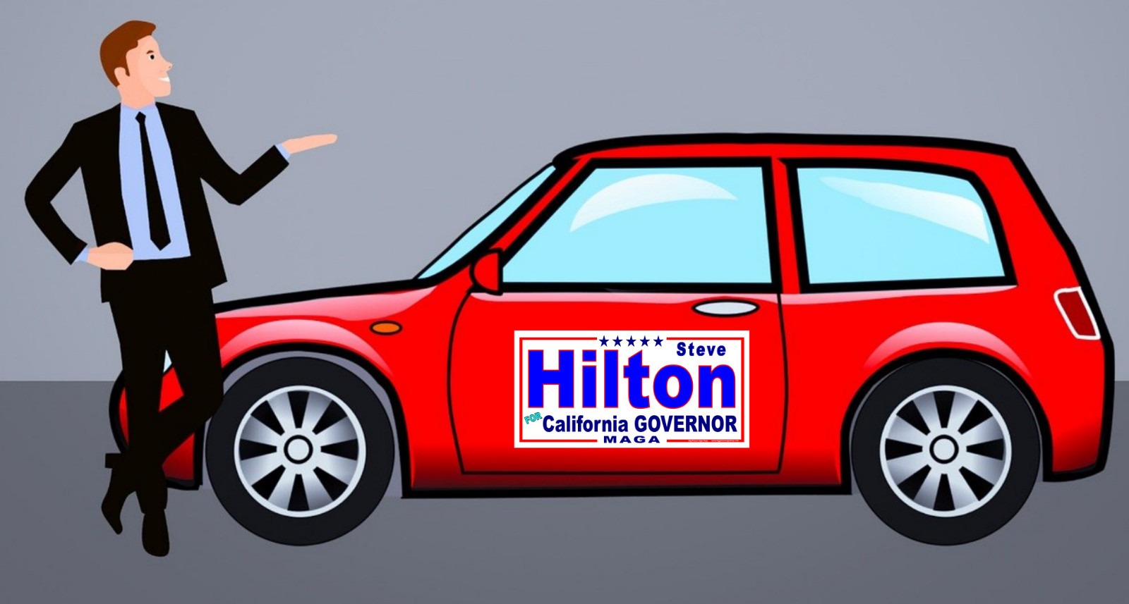 STEVE HILTON CALIFORNIA GOVERNOR – MAGNETIC CAR SIGNS – FREE SHIPPING -USA MADE
