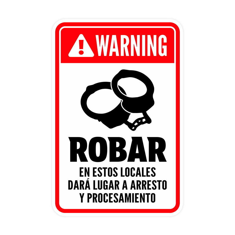 Portrait Round Plus Robar En Estos Locales Dará Lugar a Arresto y Procesamiento