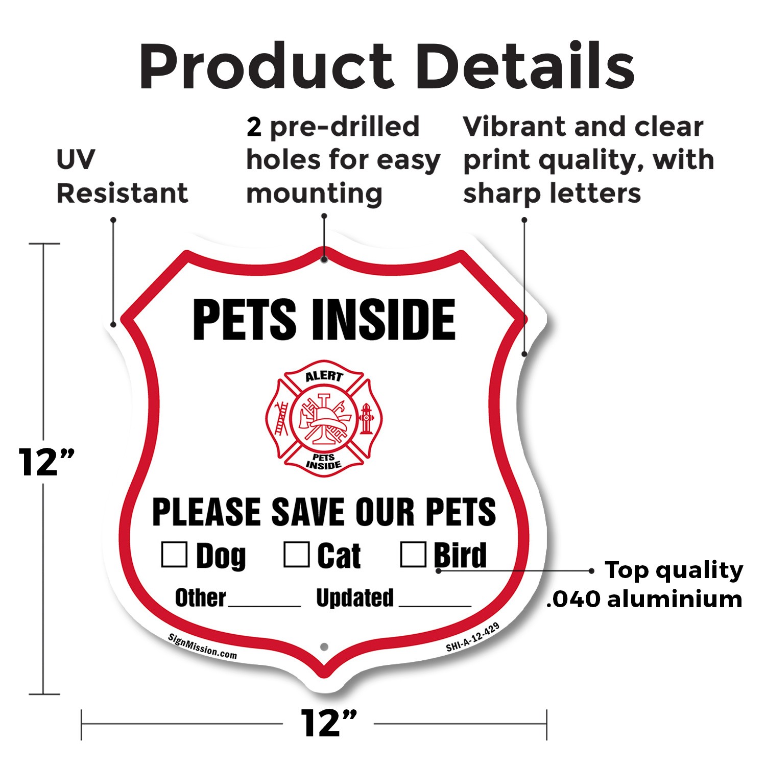 Pets Inside Shield Sign Alert Please Save Our Pets Shield Shaped Sign