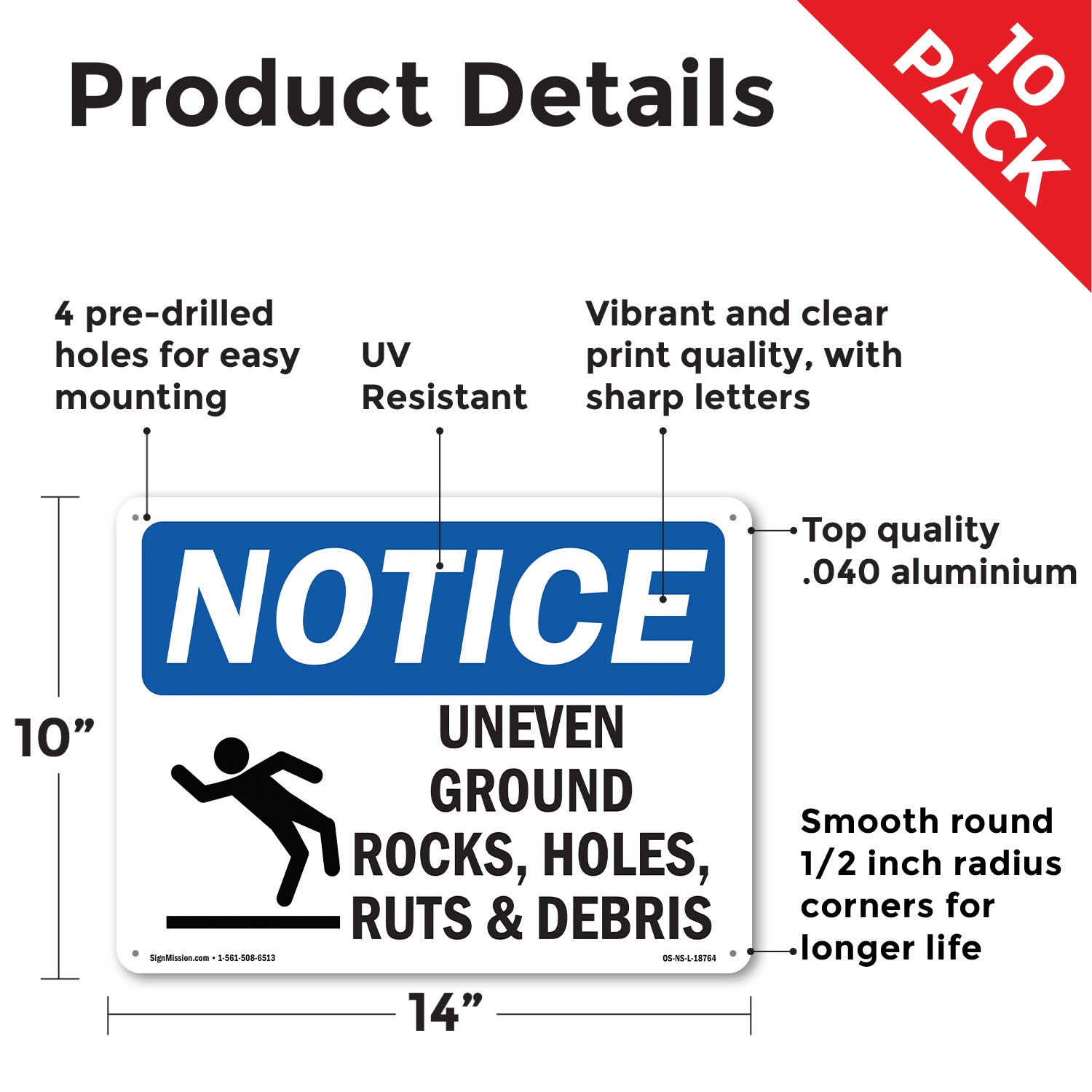 Uneven Ground Rocks Holes OSHA Notice Sign Metal Plastic Or Decal – 5 or 10 Pack