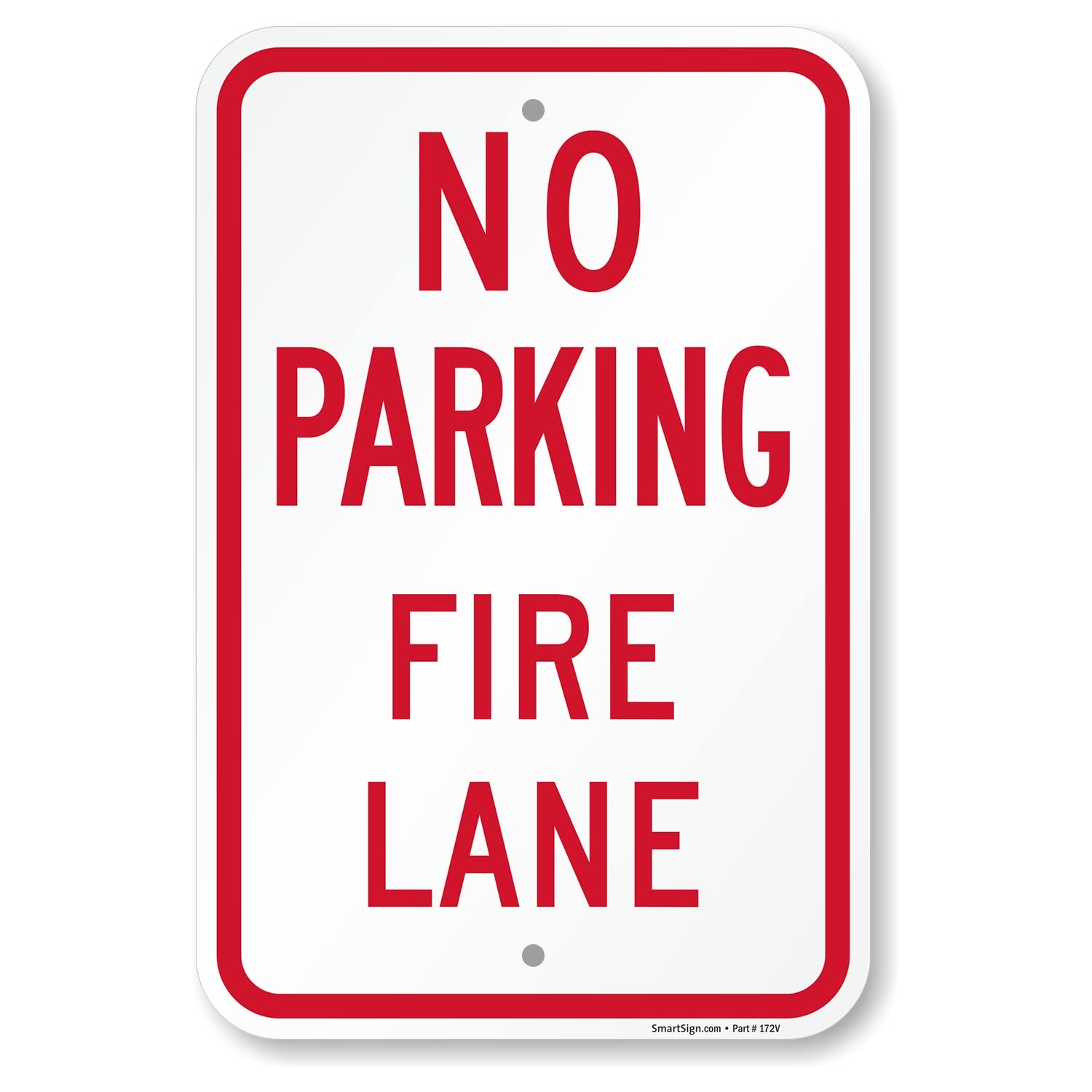 No Parking Fire Lane Sign Heavy Duty Aluminum Weather Resistant 12×18 Inch