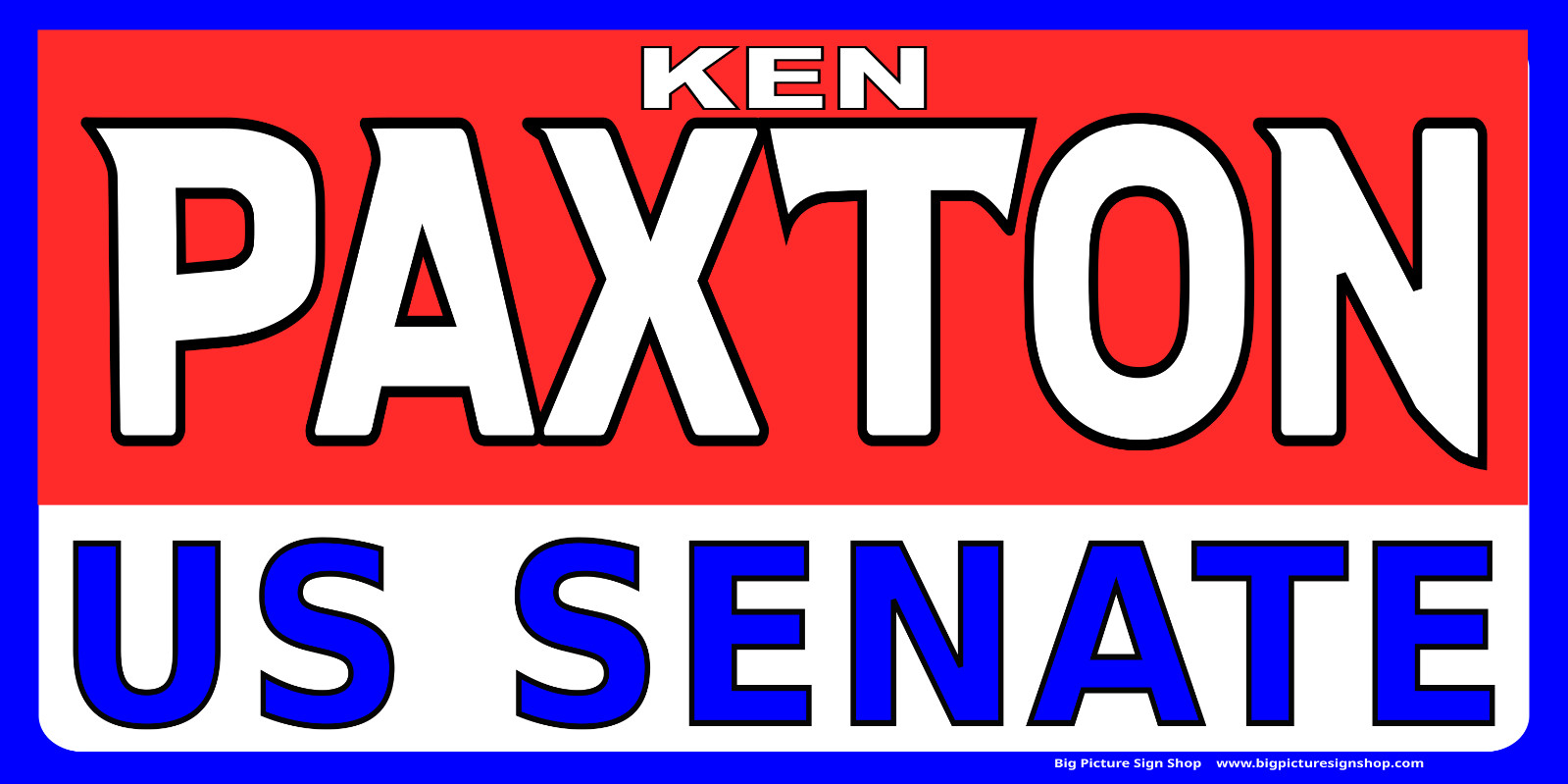 KEN PAXTON US SENATE – MAGNETIC CAR SIGNS -FREE SHIPPING -USA MADE