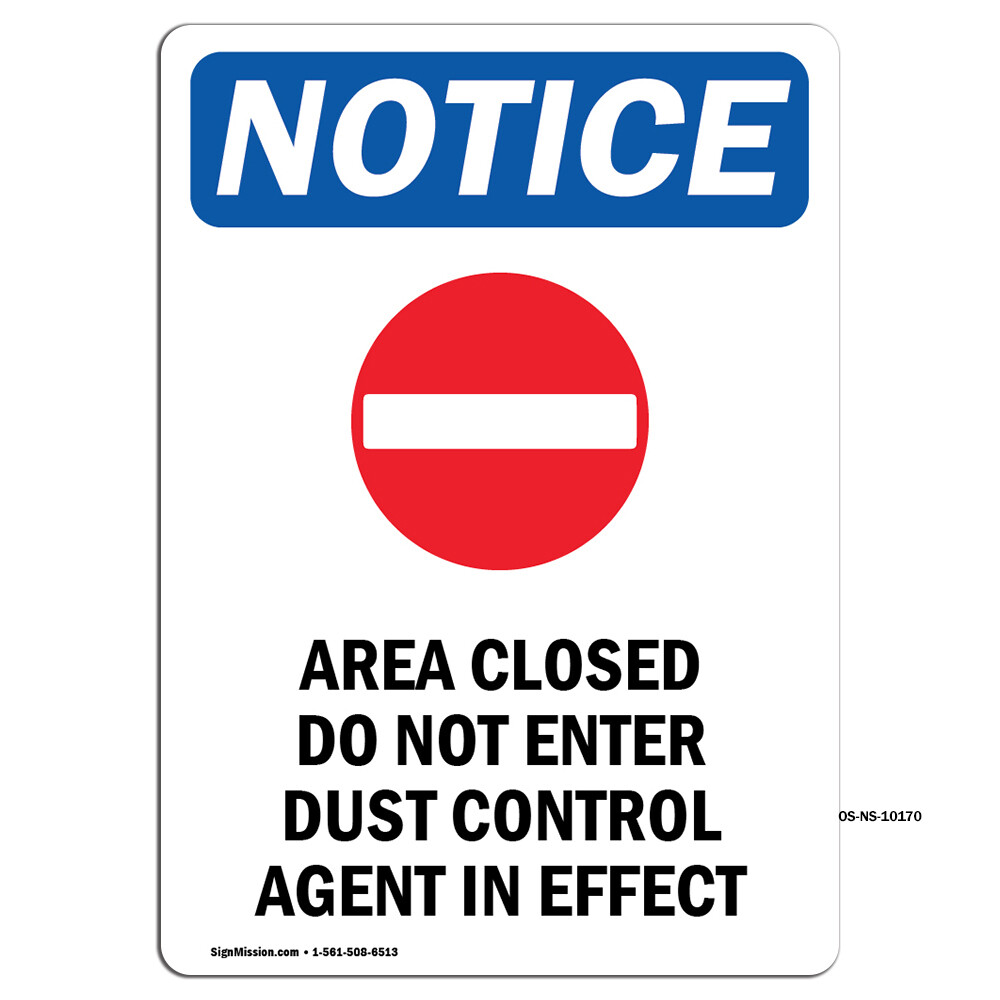 Area Closed Do Not With Symbol OSHA Notice Sign Metal Plastic Decal