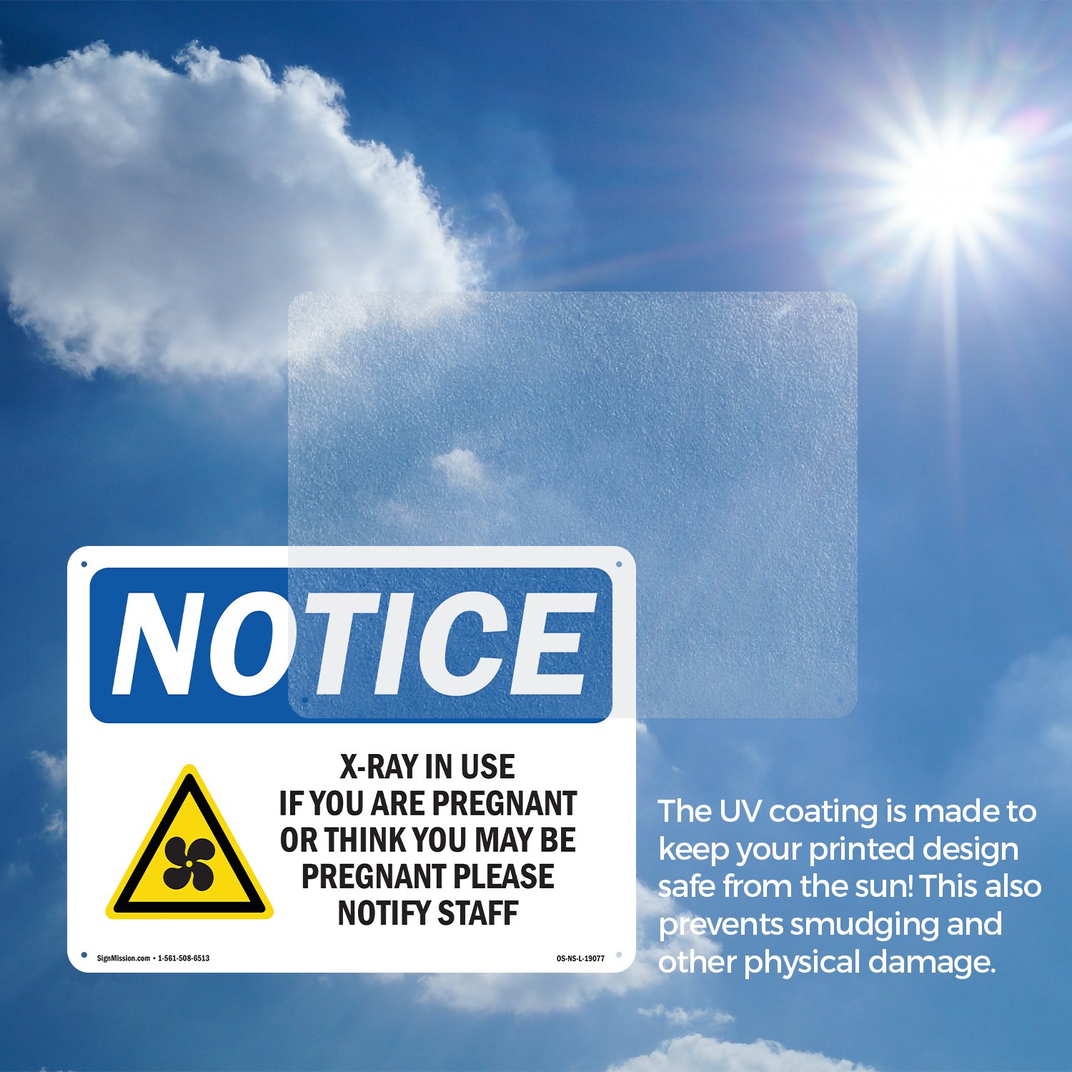 X-Ray In Use If You Are Pregnant OSHA Notice Sign Metal, Decal – 5 or 10 Pack