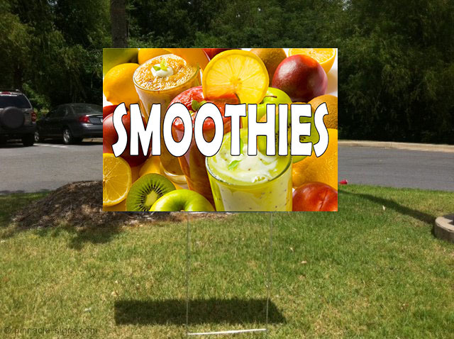Smoothies With Image Corrugated Plastic Yard Sign /FREE Stakes