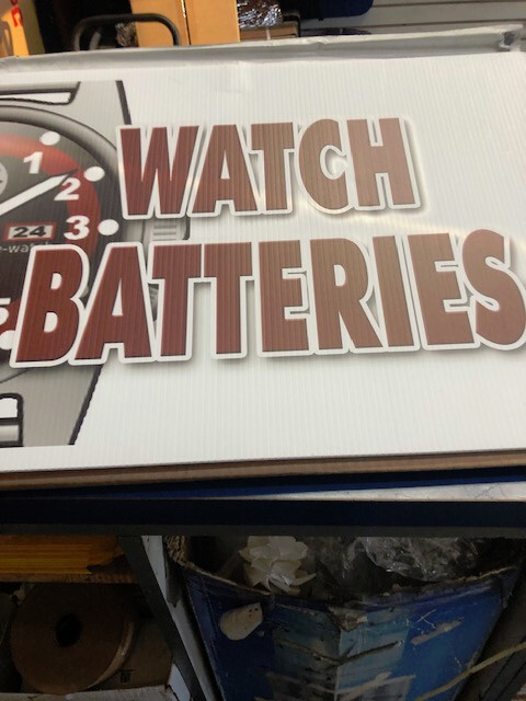 WATCH BATTERIES FOR SALE SIGN CORRUGATED WATERPROOF PLASTIC~Indoor+Outdoor Sign