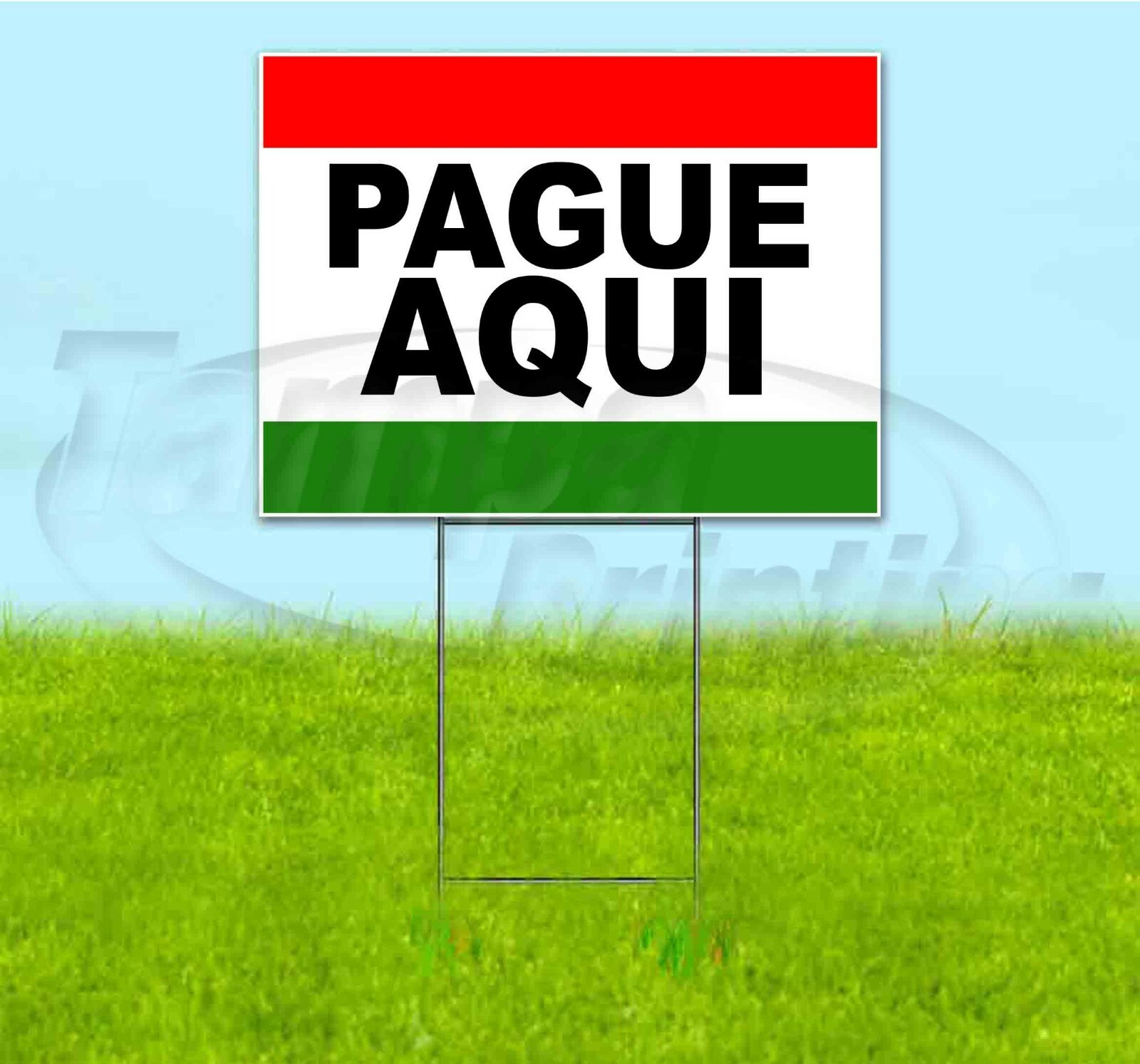 PAGUE AQUI 18×24 Yard Sign WITH STAKE Corrugated Bandit BUSINESS SPANISH