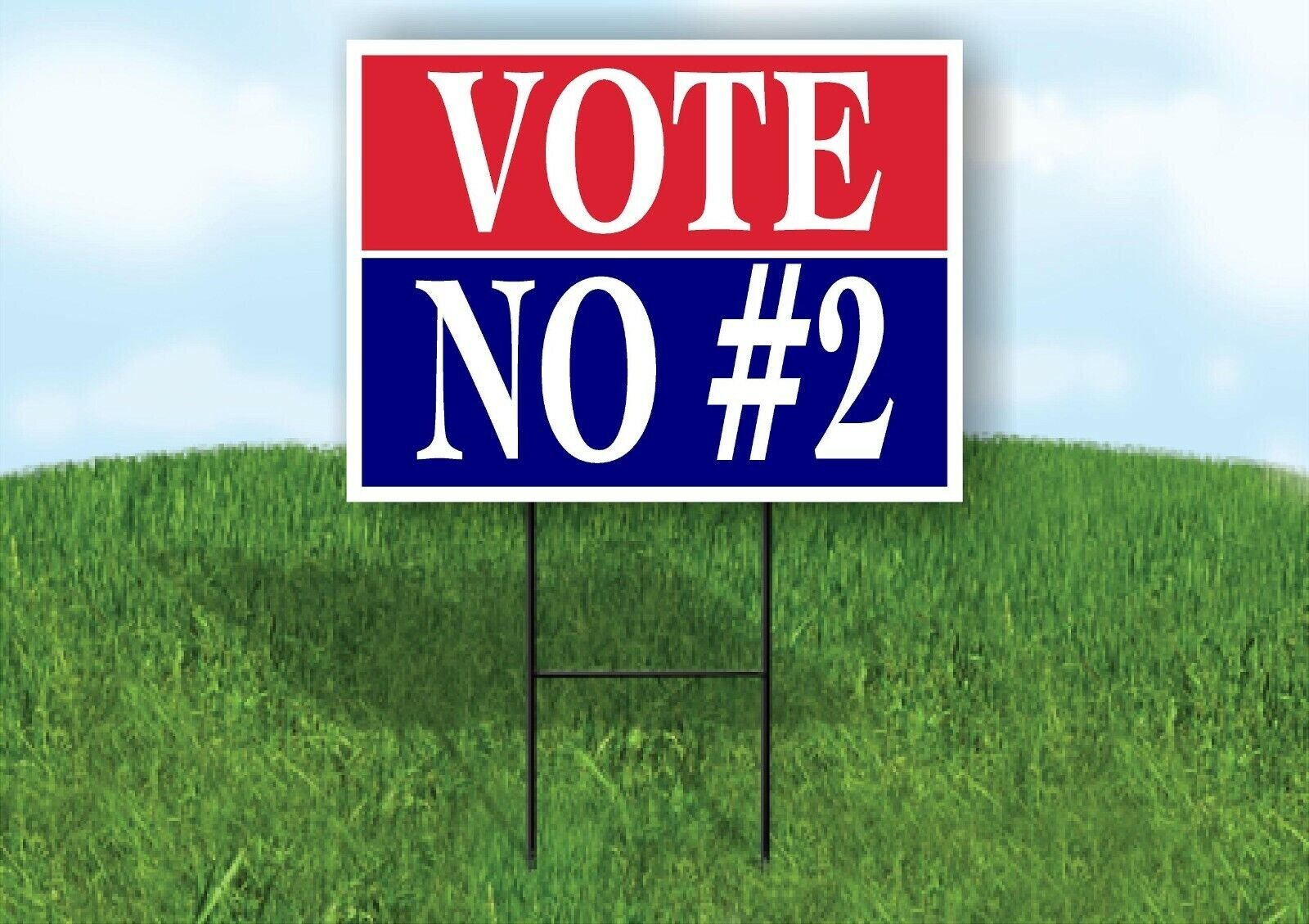 VOTE NO 2 RED WHITE BLUE Yard Sign with Stand LAWN SIGN