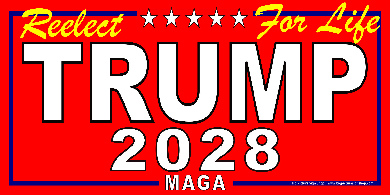 Reelect TRUMP 2028 For Life – HUGE & LARGE – Red Banners – Reinforced – USA MADE