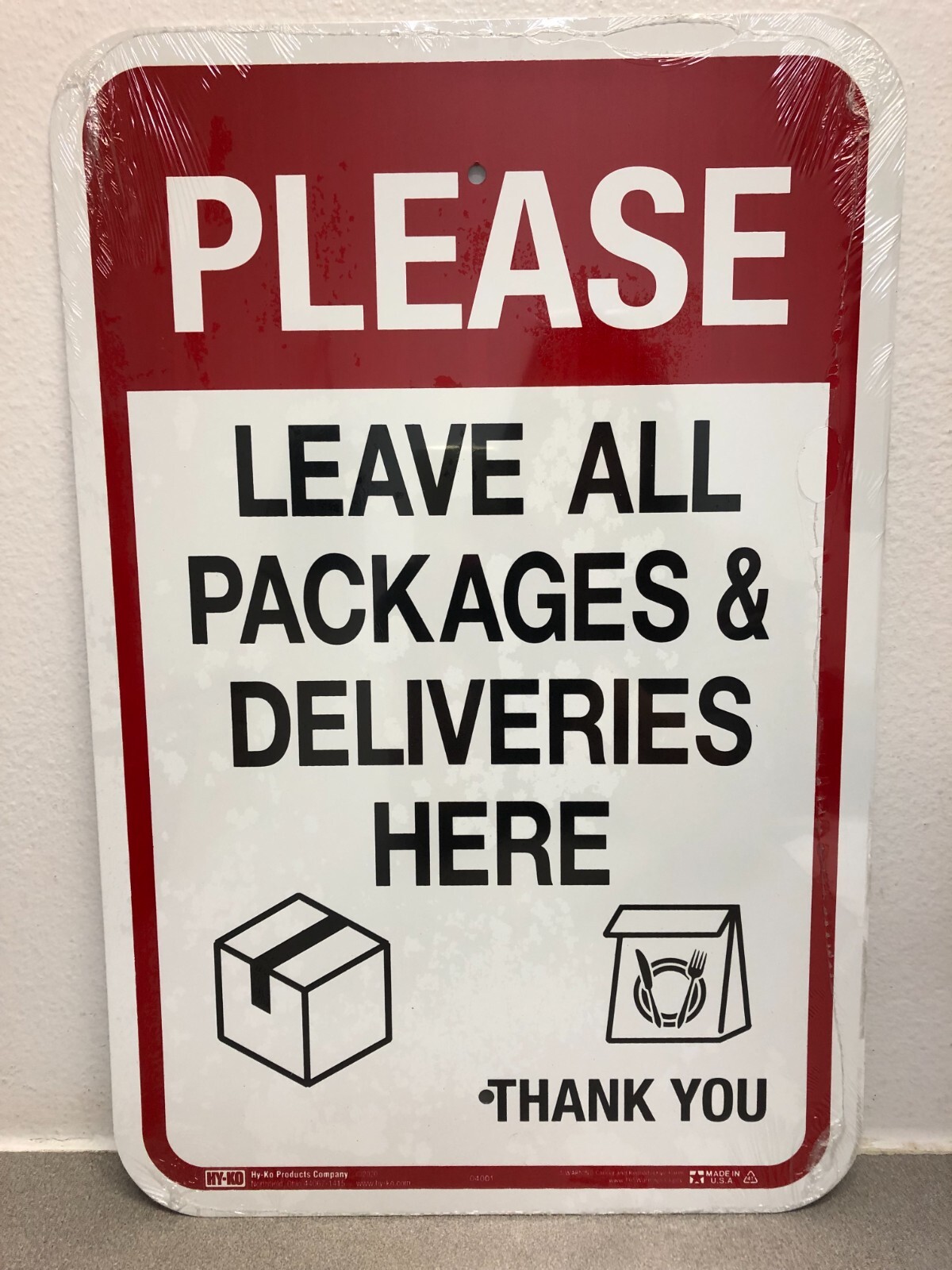 Hy-Ko HW-04001 “Leave all Packages & Deliveries Here” Sign 18 in. H X 12 in. W