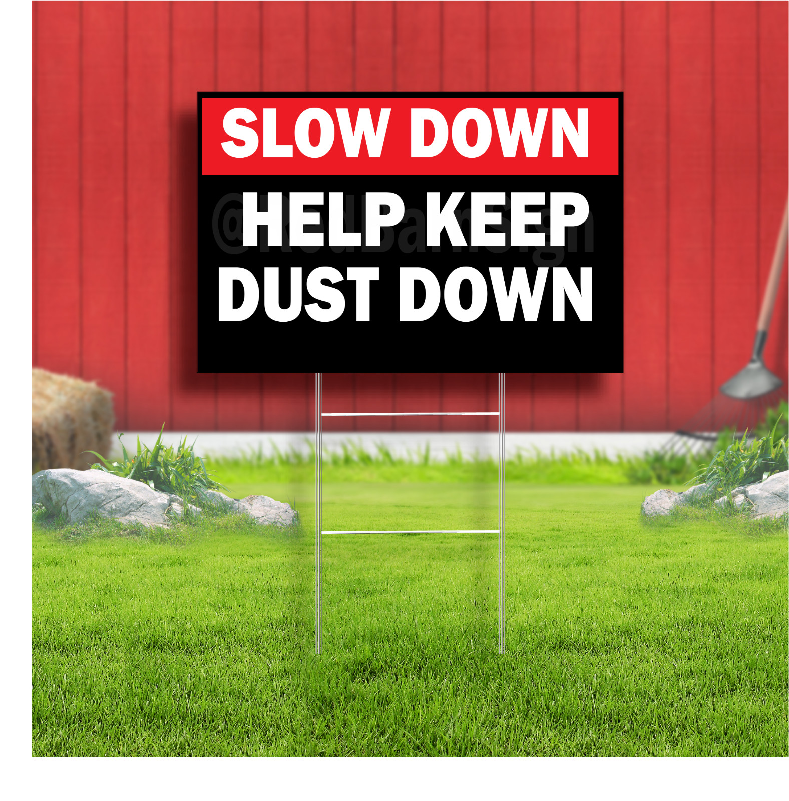 Slow Down Help Keep Dust Down Coroplast Sign Plastic Indoor Outdoor Yard Sign