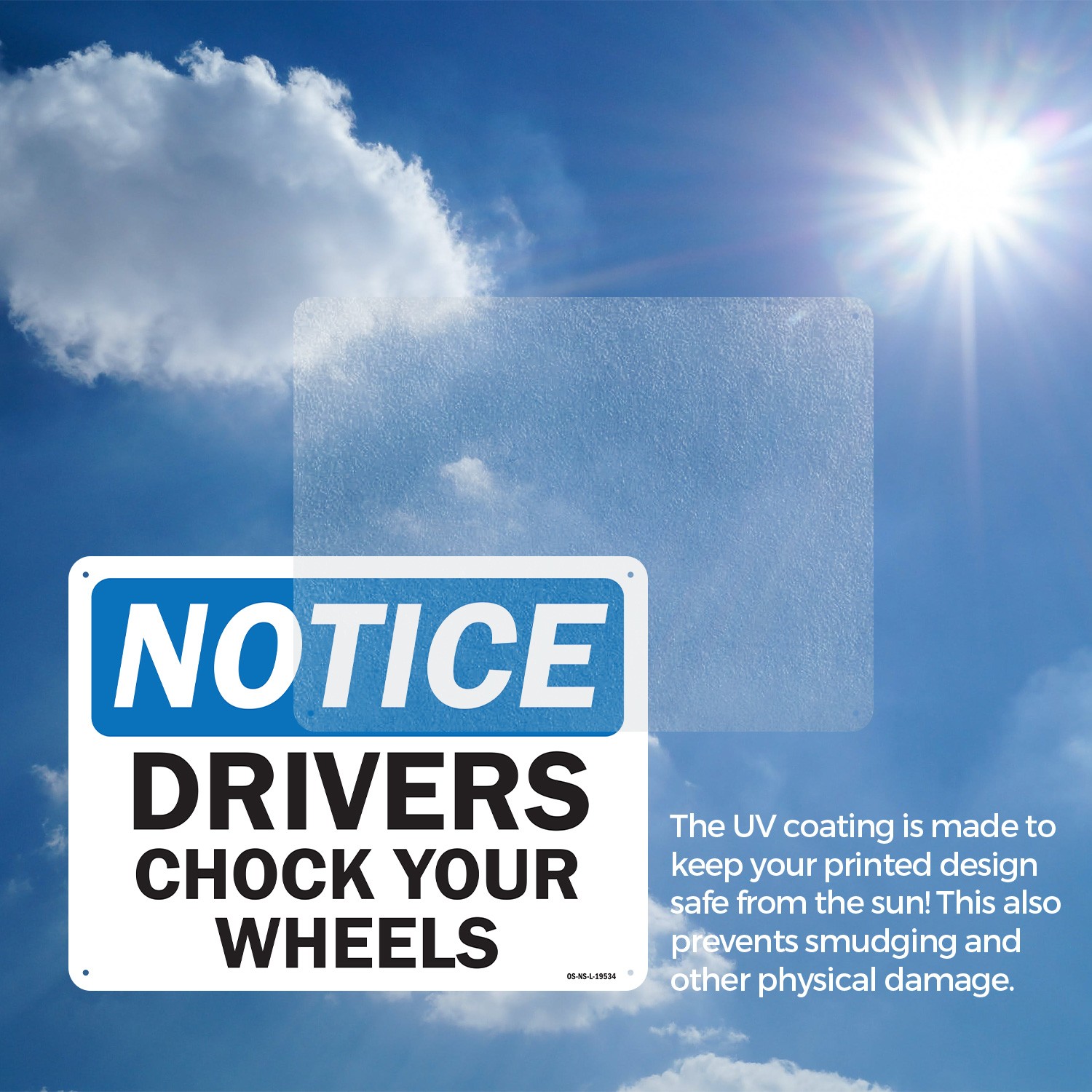 Drivers Chock Your Wheels OSHA Notice Sign Metal Plastic Or Decal – 5 or 10 Pack