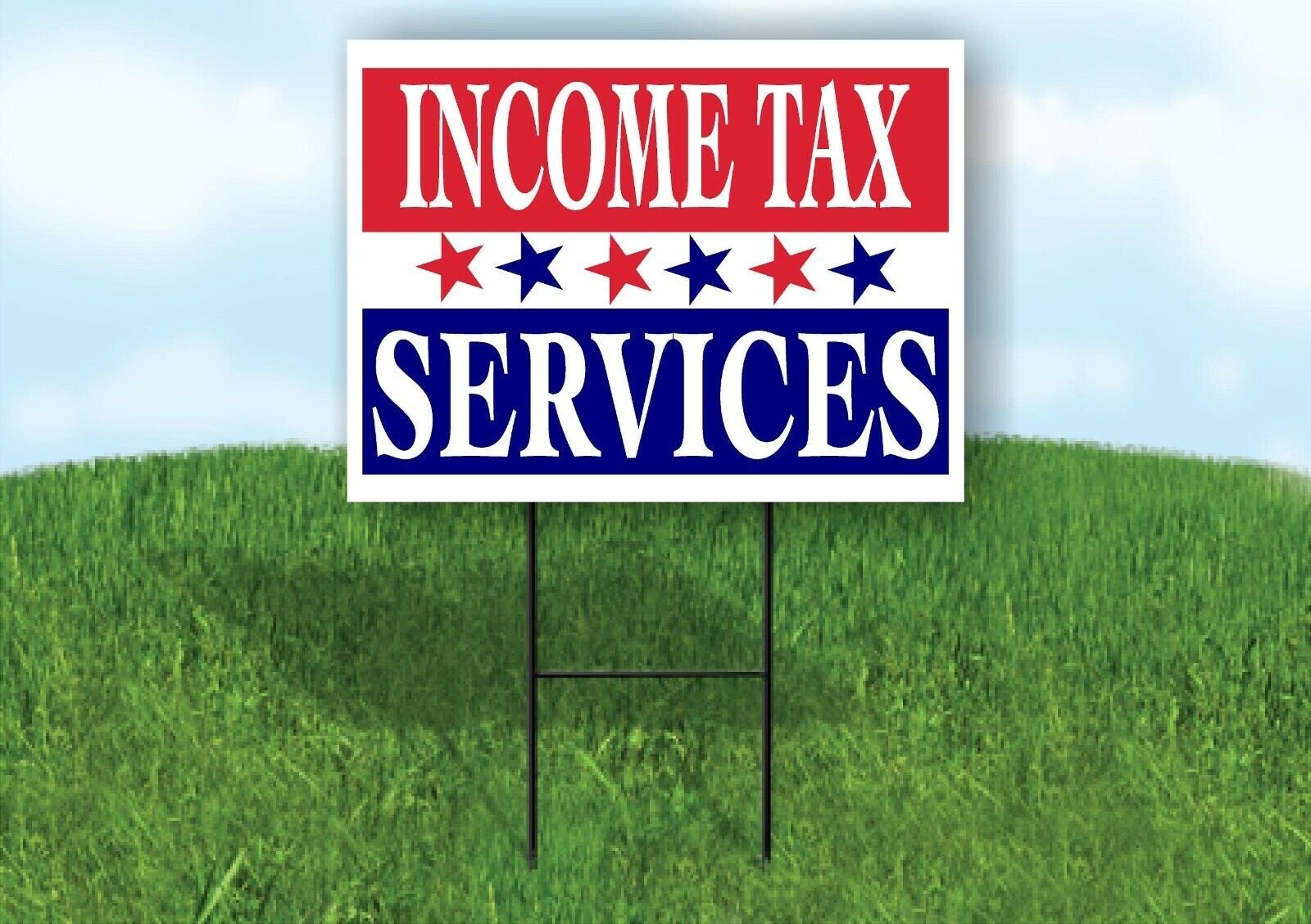 INCOME TAX SERVICES RED WHITE BLUE Yard Sign with Stand LAWN SIGN
