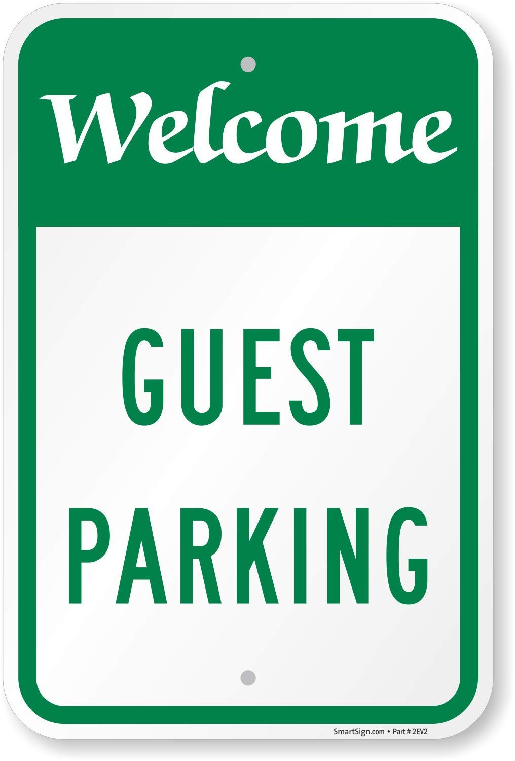 Welcome Guest Parking Sign 12×18 Inch Heavy Duty Aluminum Weatherproof
