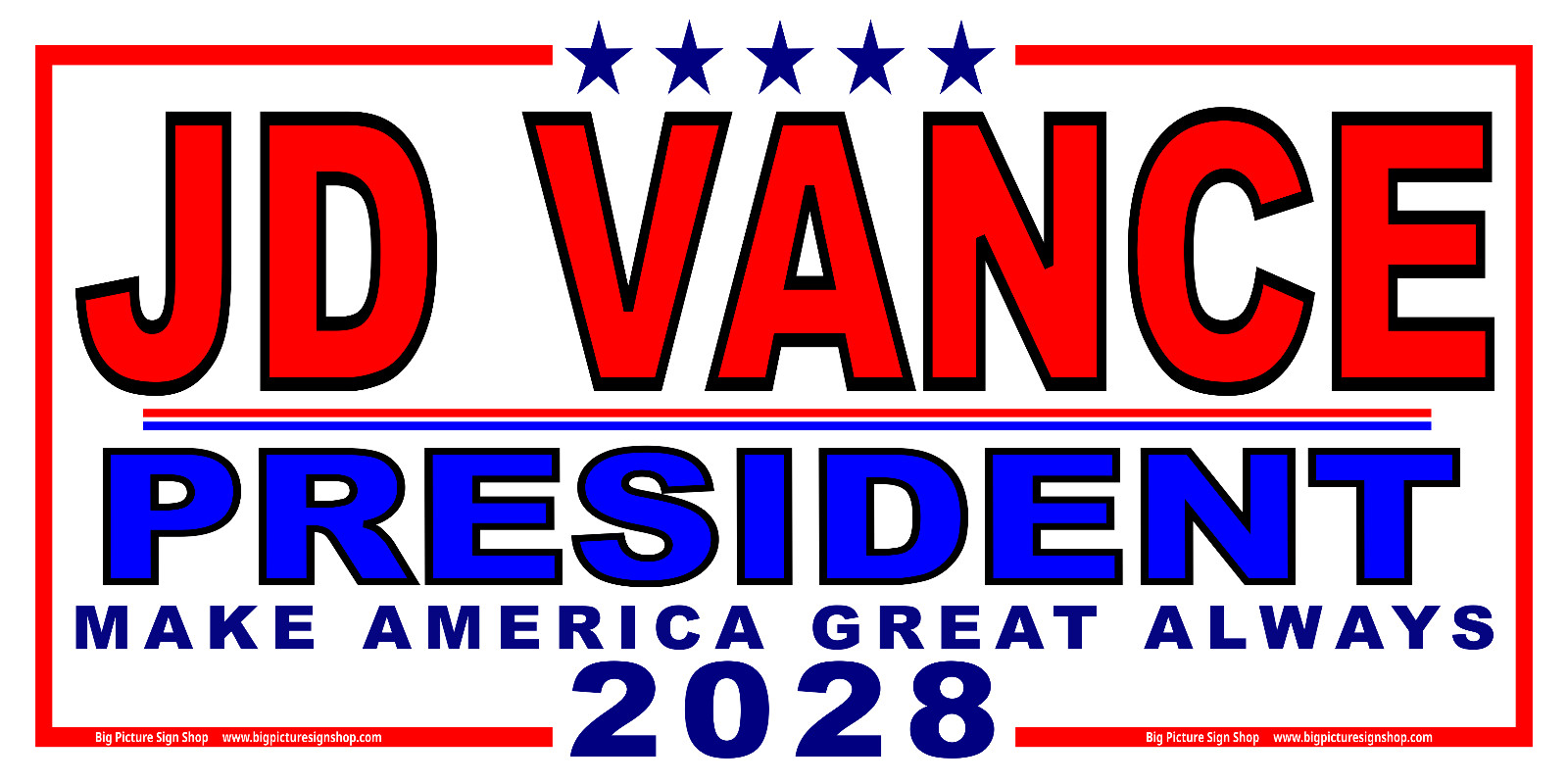 JD VANCE PRESIDENT 2028 – HUGE & VERY LARGE – Banners – Vinyl – USA MADE-QUALITY