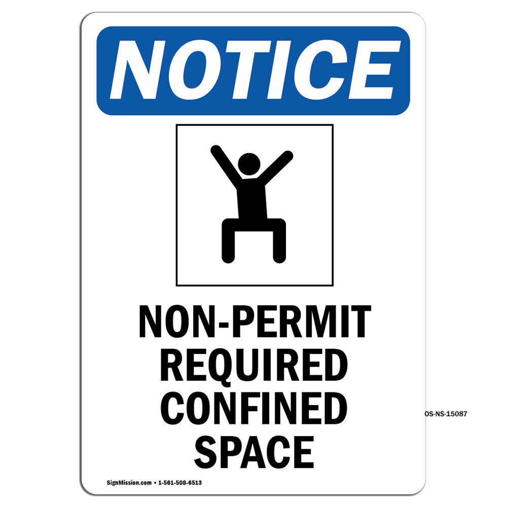Non-Permit Required With Symbol OSHA Notice Sign Metal Plastic Decal