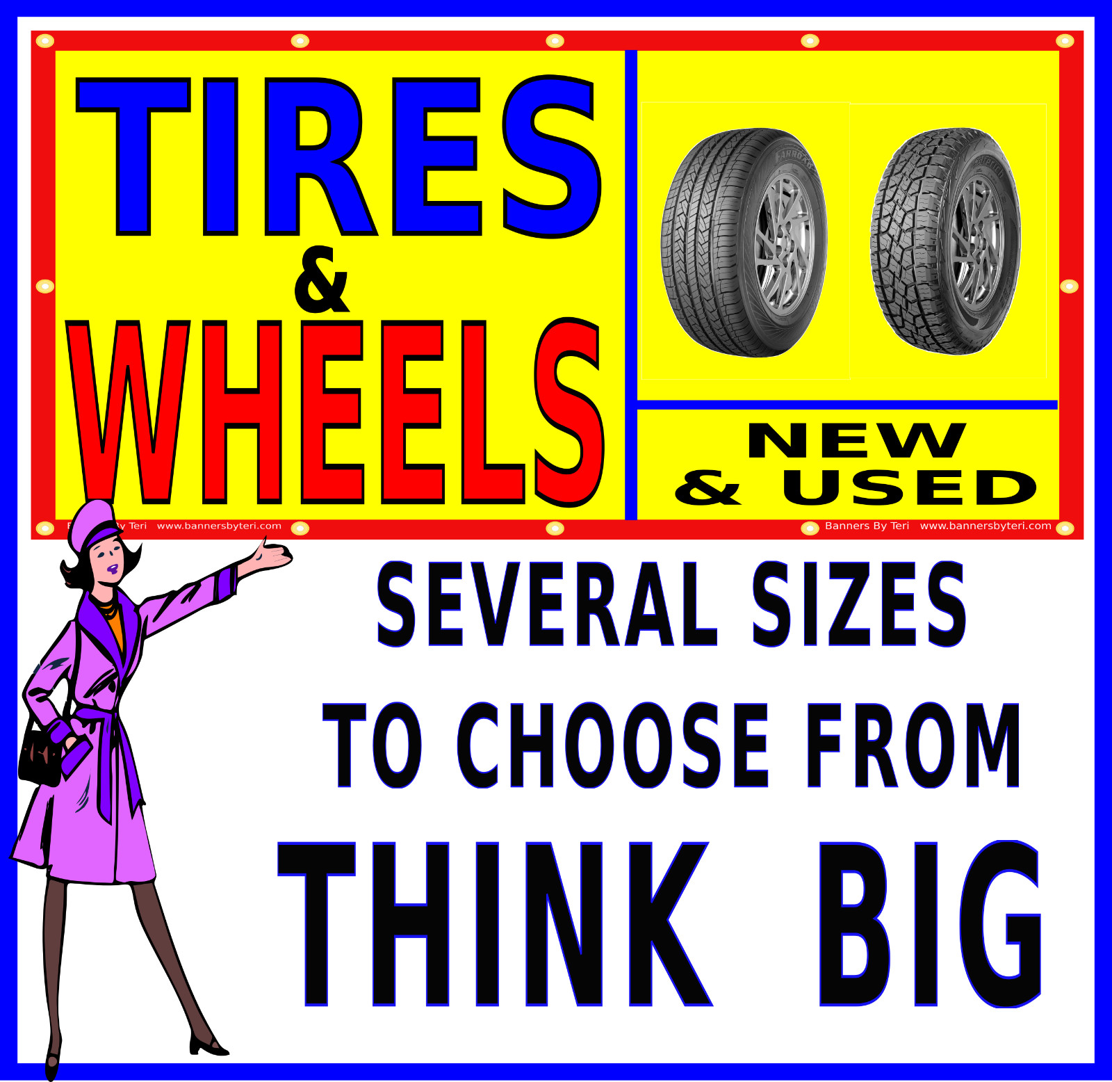 TIRES & WHEELS New & Used – Vinyl Banner Signs -Fast Shipping -USA MADE -QUALITY